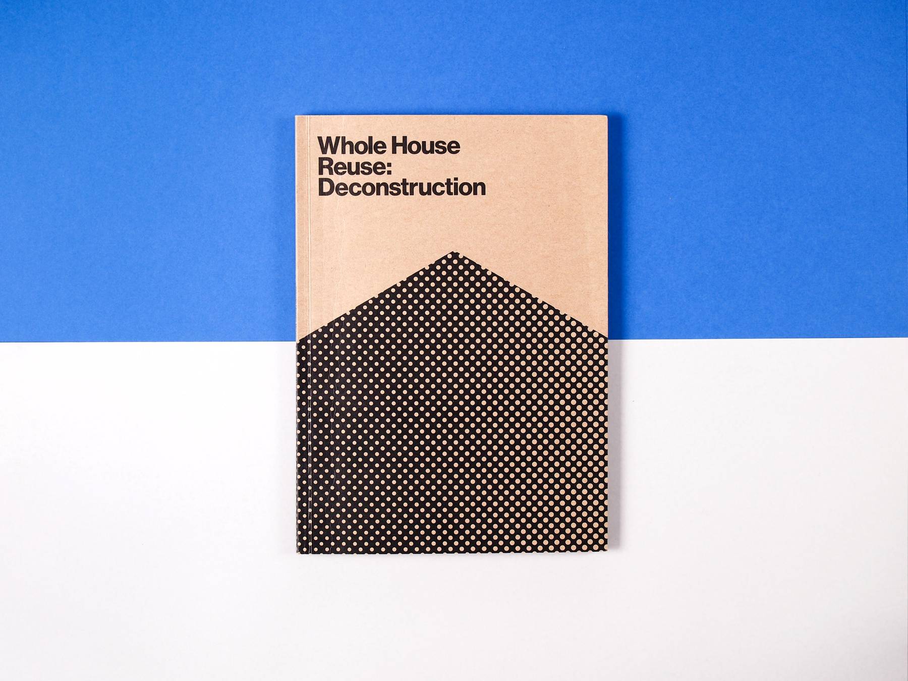 Whole House Reuse: Deconstruction image